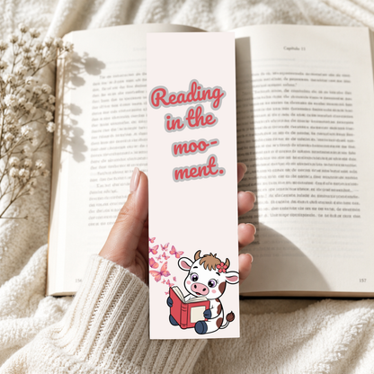 Reading in the Moo-ment Bookmark