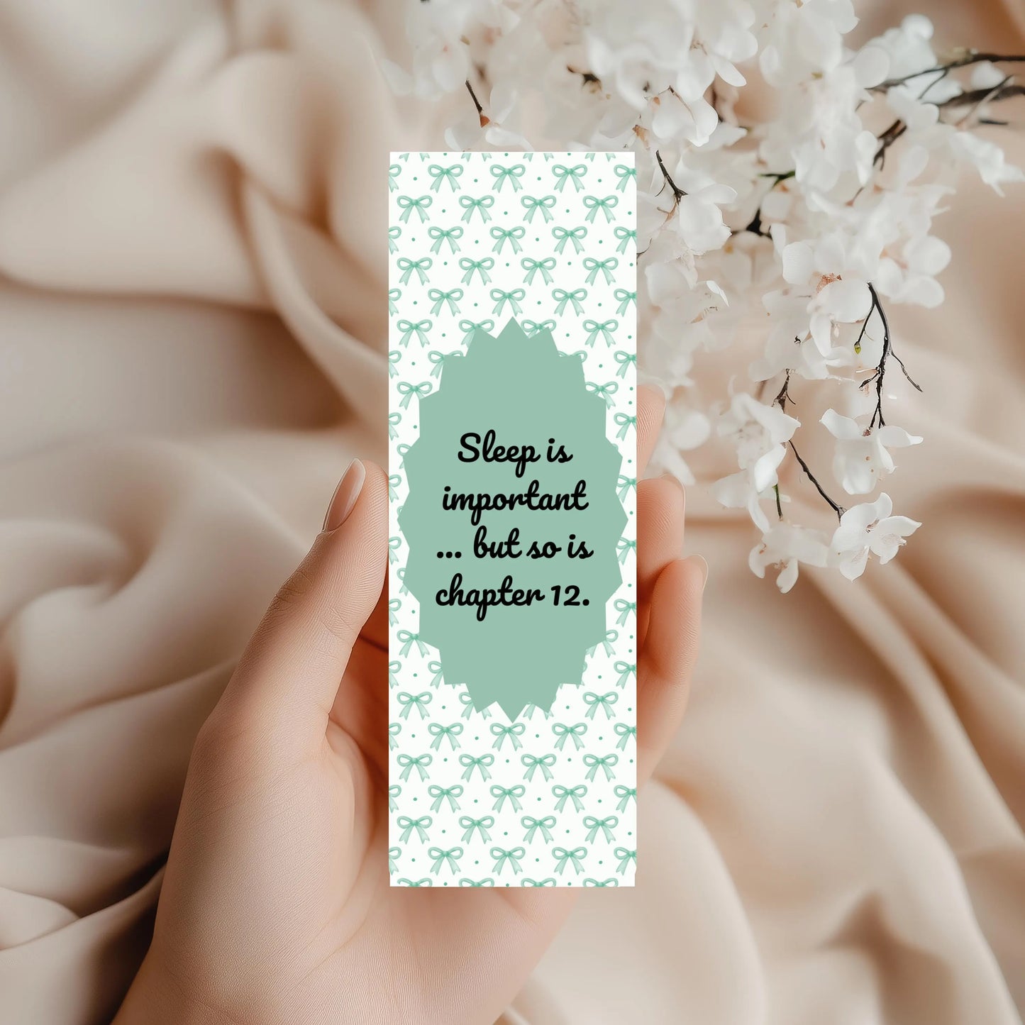 Sleep Is Important But So Is Chapter 12 Bookmark , Mint Green Coquette Bow Laminated Bookmark ,Funny Bookish Gift for Readers